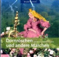 Dornröschen und andere Märchen