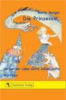 Die Prinzessin, die von der Liebe nichts wissen wollte