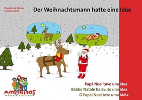 Der Weihnachtsmann hatte eine Idee