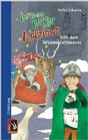 Der kleine Ritter Apfelmus hilft dem Weihnachtsmann