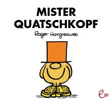 Mister Quatschkopf