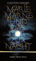 Marie Marne und das Tor zur Nacht