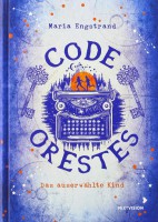 Code Orestes: Das auserwählte Kind