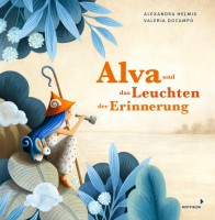 Alva und das Leuchten der Erinnerungen