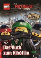 The Ninjago Movie - Das Buch zum Kinofilm