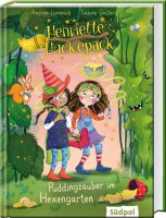 Henriette Huckepack: Puddingzauber im Hexengarten