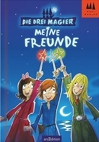 Die drei Magier: Meine Freunde