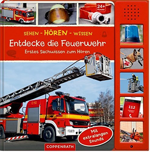 Sehen - Hören - Wissen: Entdecke die Feuerwehr