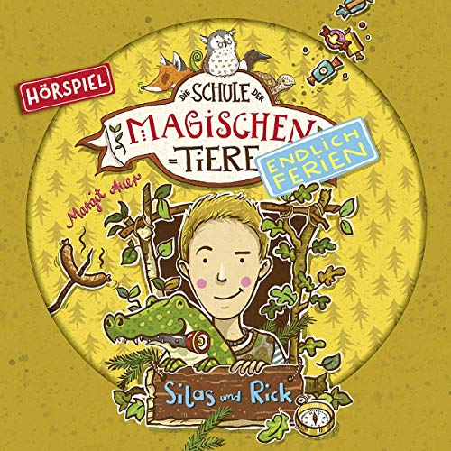 Die Schule der magischen Tiere - Endlich Ferien: Silas und Rick