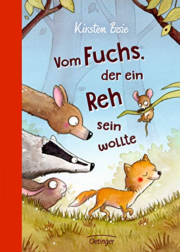 Vom Fuchs, der ein Reh sein wollte