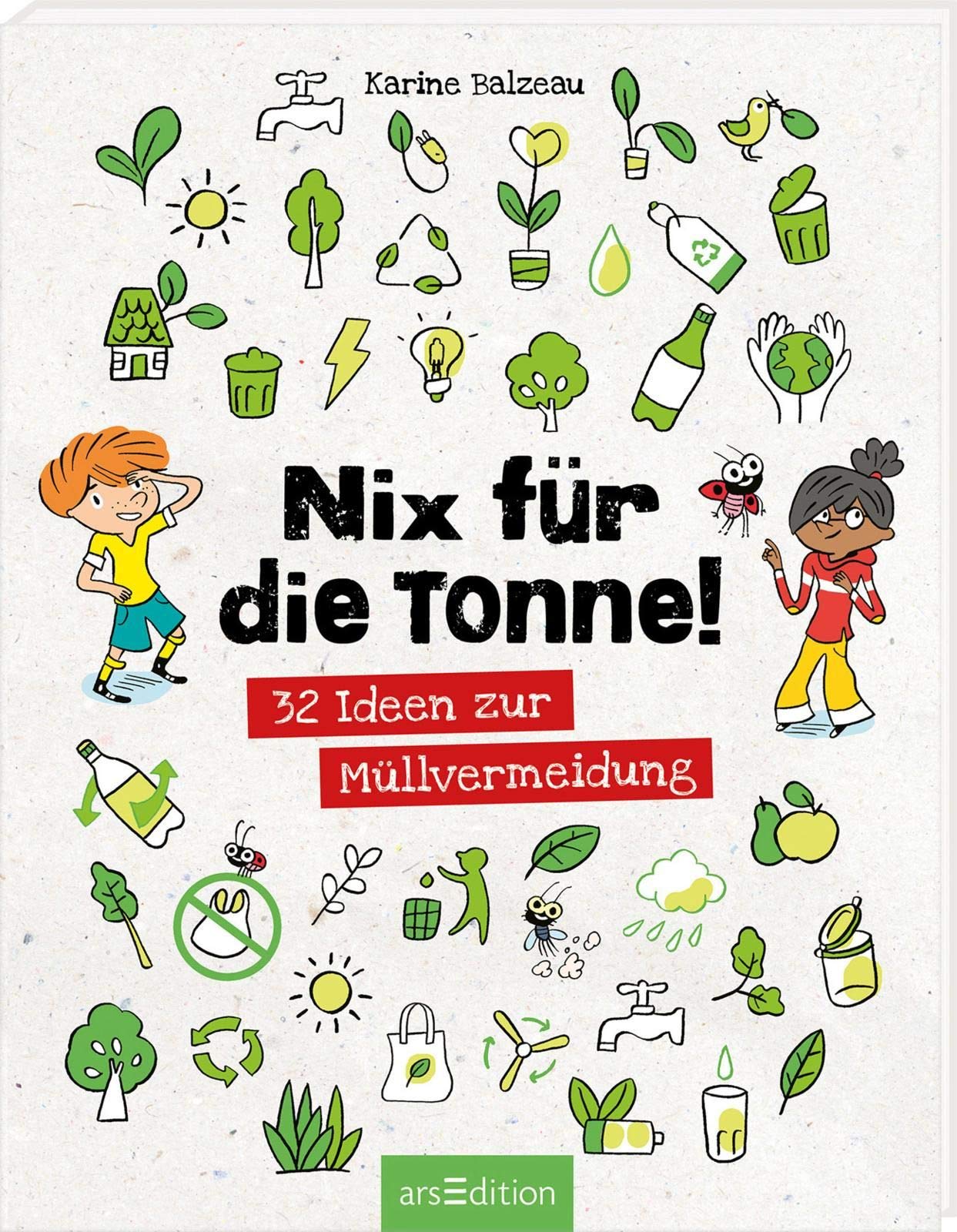 Nix für die Tonne!