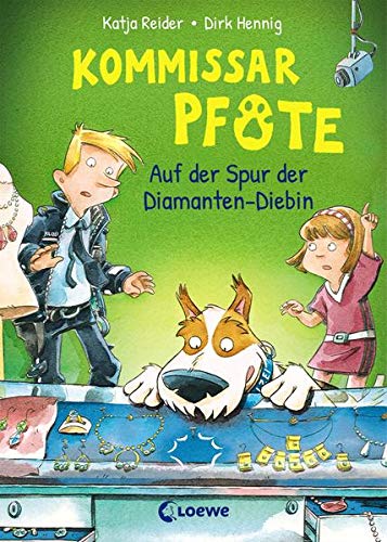 Kommissar Pfote: Auf der Spur der Diamanten-Diebe