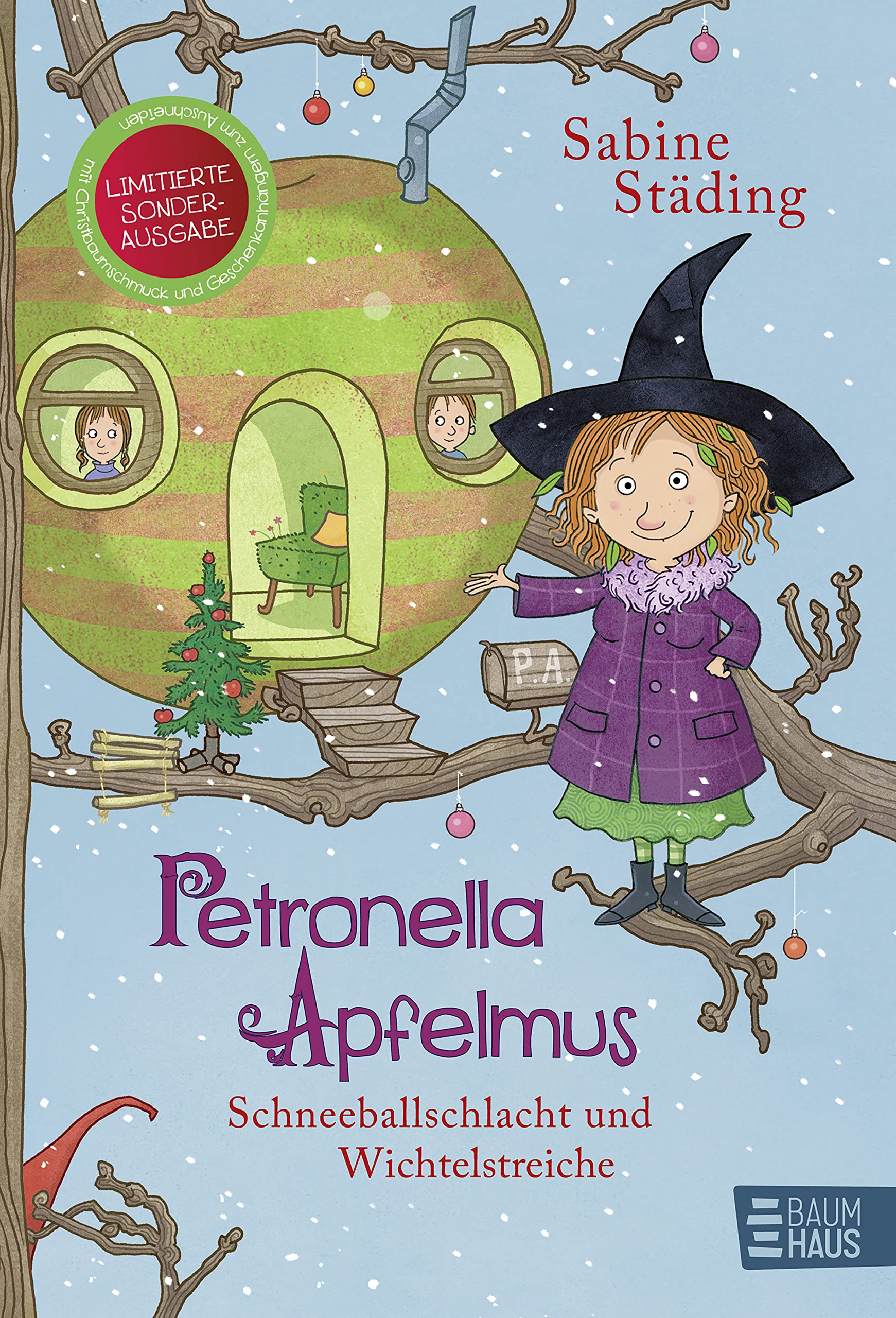 Petronella Apfelmus: Schneeballschlacht und Wichtelstreiche