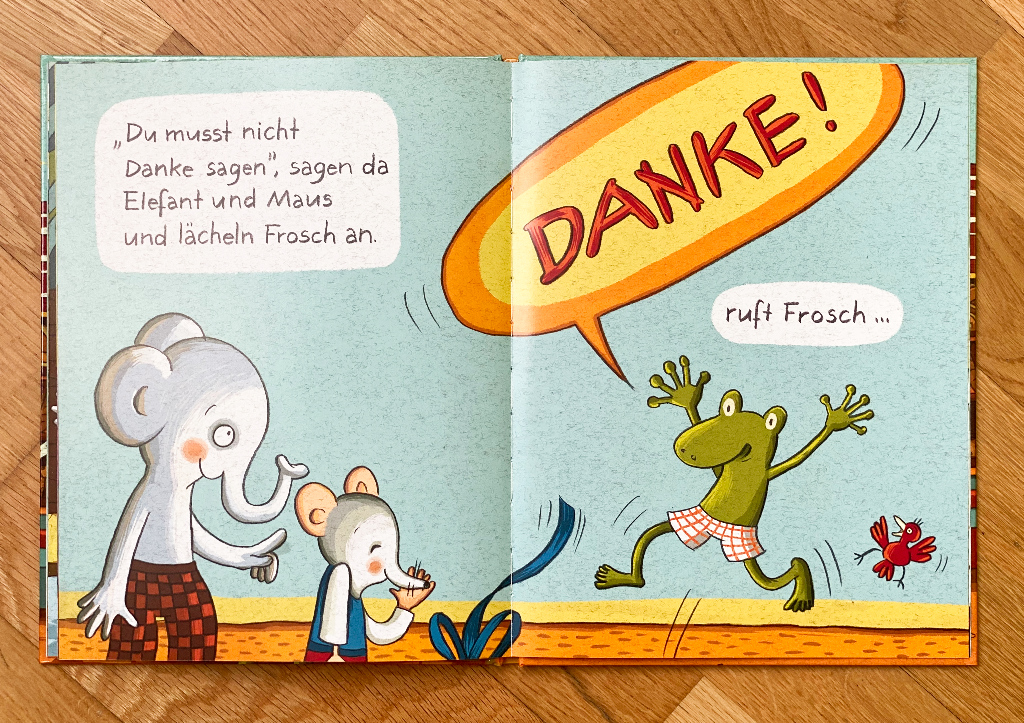 Sag mal Danke, du Frosch!