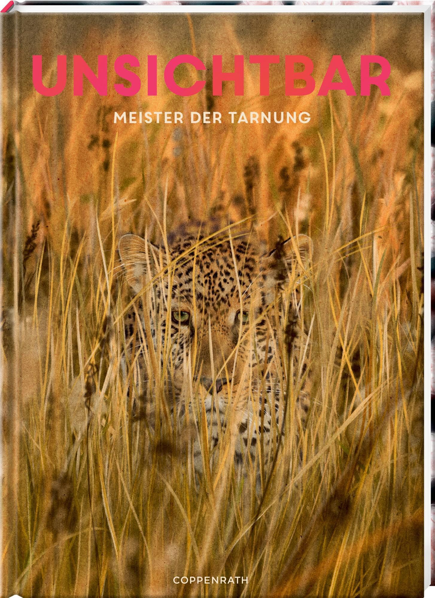 Unsichtbar: Meister der Tarnung