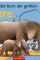 Mein erstes Buch der großen Tiere